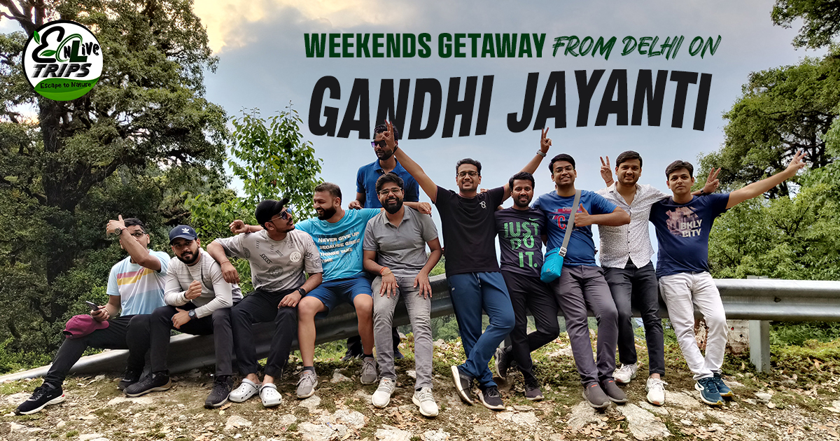 Gandhi Jayanti Long Weekend Trip 
